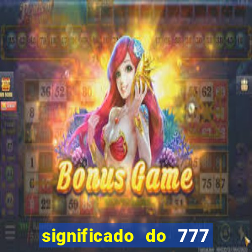 significado do 777 no crime